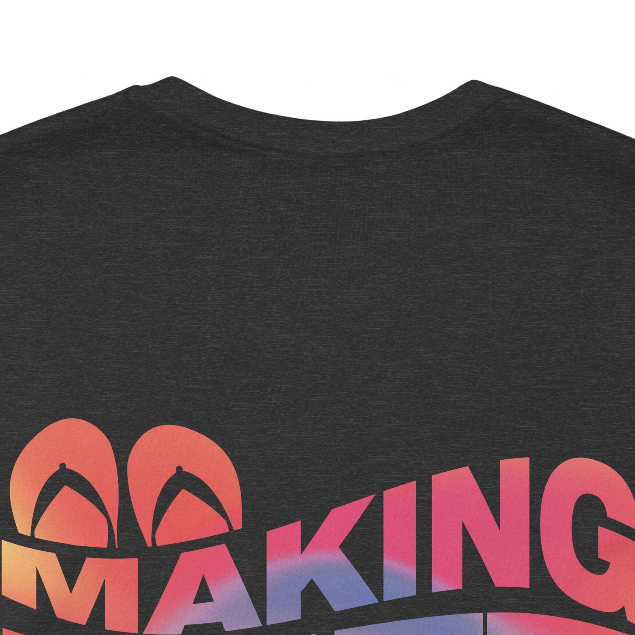 Making Feet Happy Short Sleeve Unisex Tee